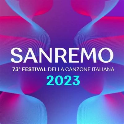   Sanremo Müzik Festivali: İtalyan Şarkı Sanatı ve Dolce Vita’nın Bir Arayışı